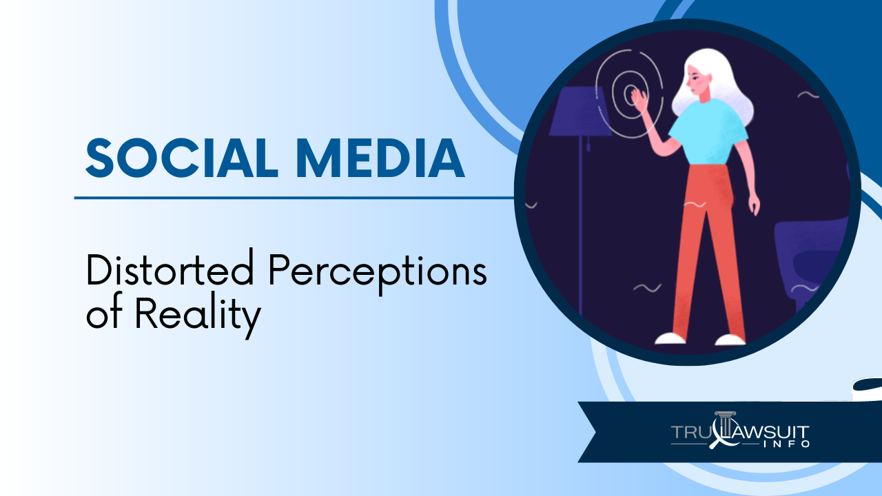 Distorted Perceptions of Reality