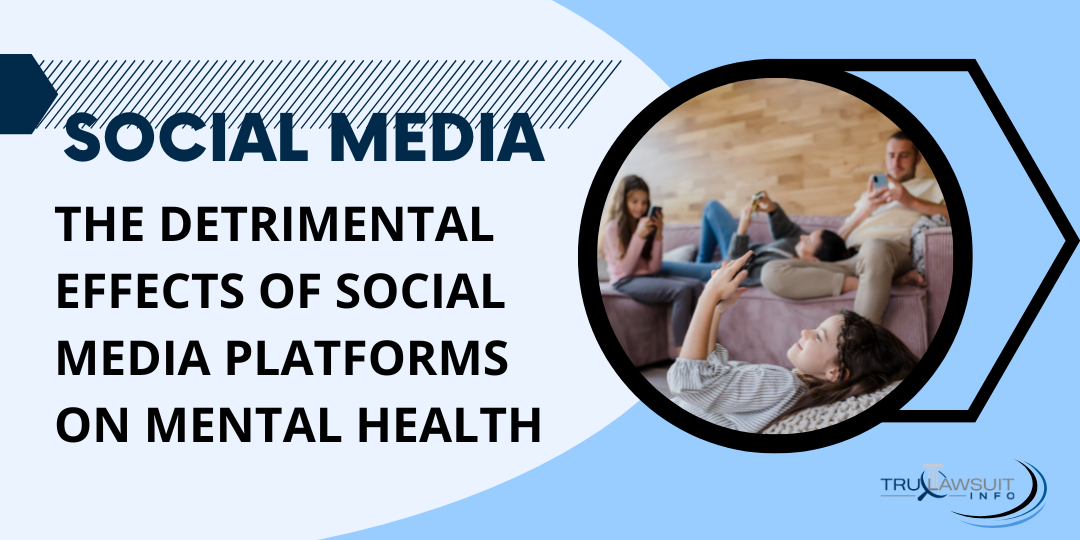 The Detrimental Effects of Social Media Platforms on Mental Health