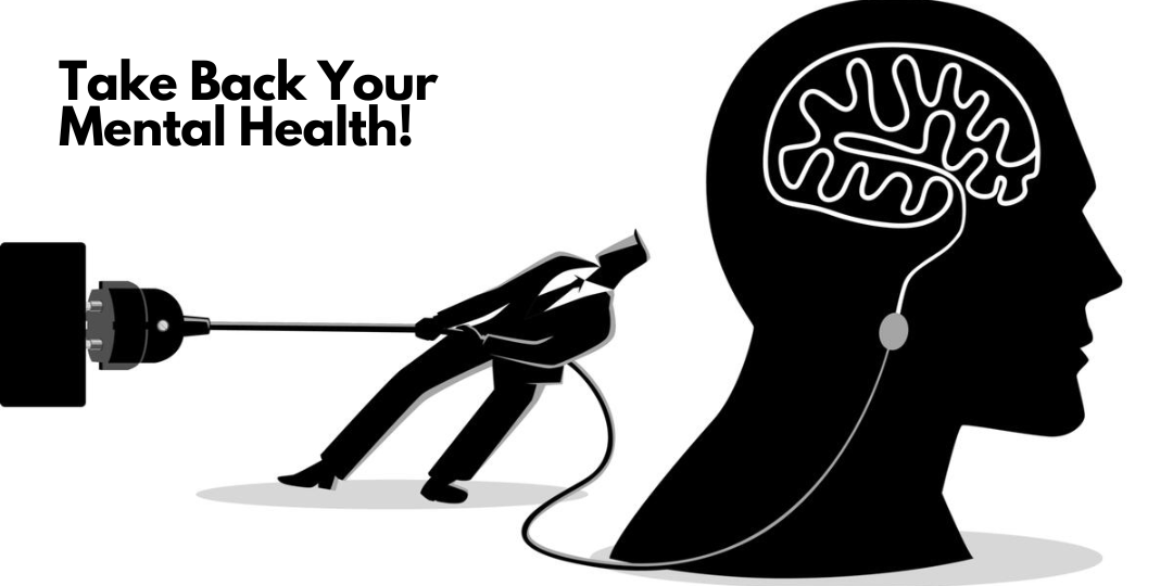 Unplug and Take Back Your Mental Health