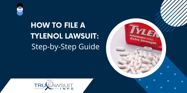 How to File a Tylenol Lawsuit A Step-by-Step Guide