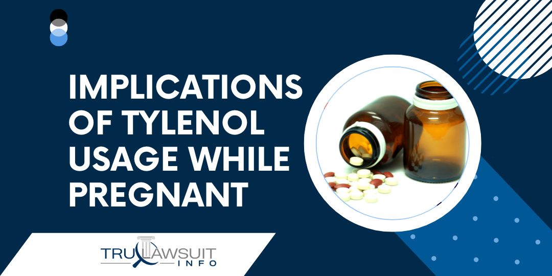 A Comprehensive Guide To The Tylenol Autism Lawsuit 1 Law Firm