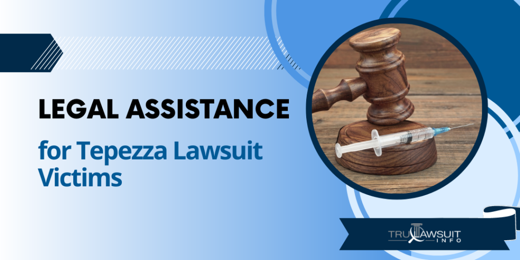 Legal Assistance for Tepezza Lawsuit Victims