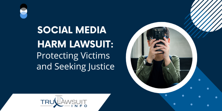 Social Media Harm Lawsuit Protecting Victims and Seeking Justice