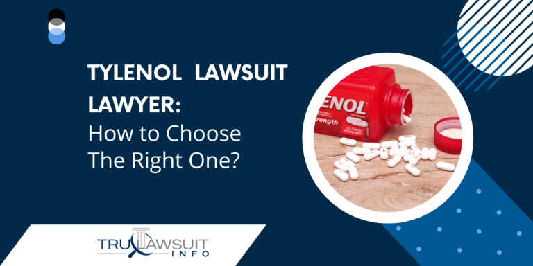 Tylenol Lawsuit Lawyer How to Choose The Right One