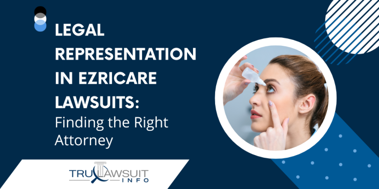 Legal Representation in EzriCare Lawsuits Finding the Right Attorney