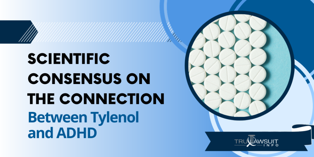 Scientific Consensus on the Connection between Tylenol and ADHD