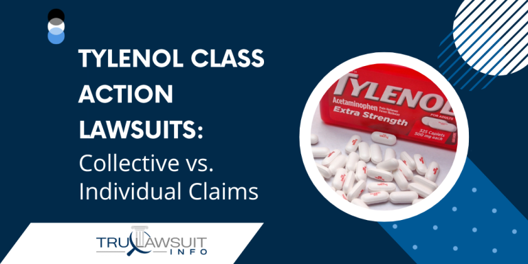 Tylenol Class Action Lawsuits Collective vs Individual Claims