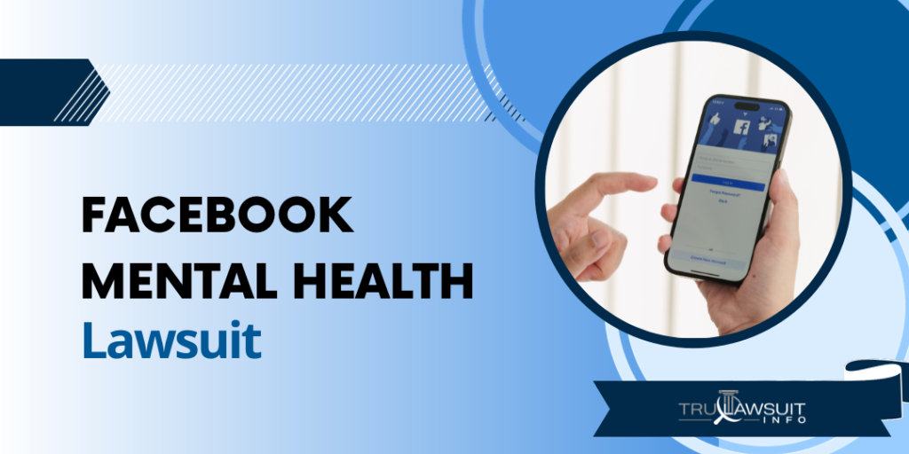 Facebook Mental Health Lawsuit