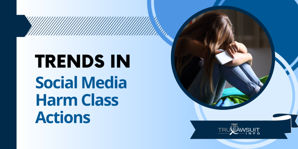 Trends in Social Media Harm Class Actions