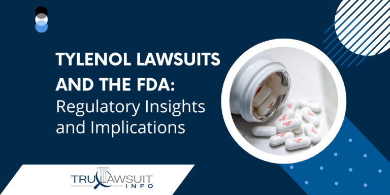 Tylenol Lawsuits and the FDA Regulatory Insights and Implications