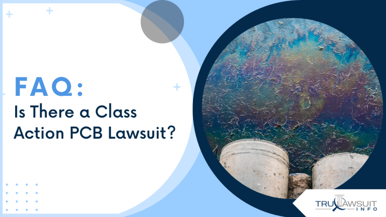 FAQ Is There a Class Action PCB Lawsuit 2023 Guide