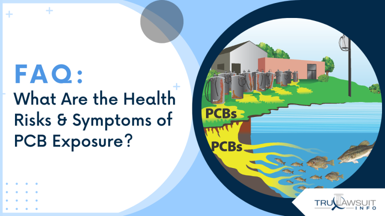 FAQ What Are the Health Risks & Symptoms of PCB Exposure