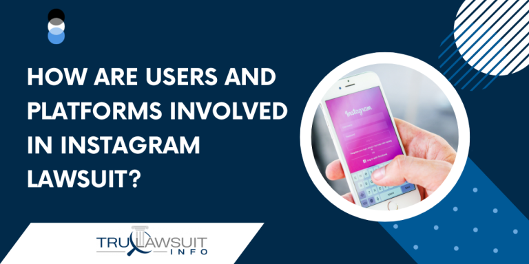 How Are Users and Platforms Involved in Instagram Lawsuit