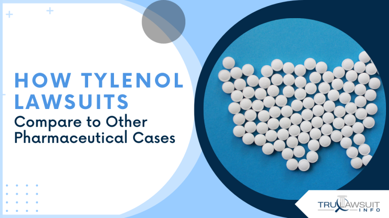 How Tylenol Lawsuits Compare to Other Pharmaceutical Cases
