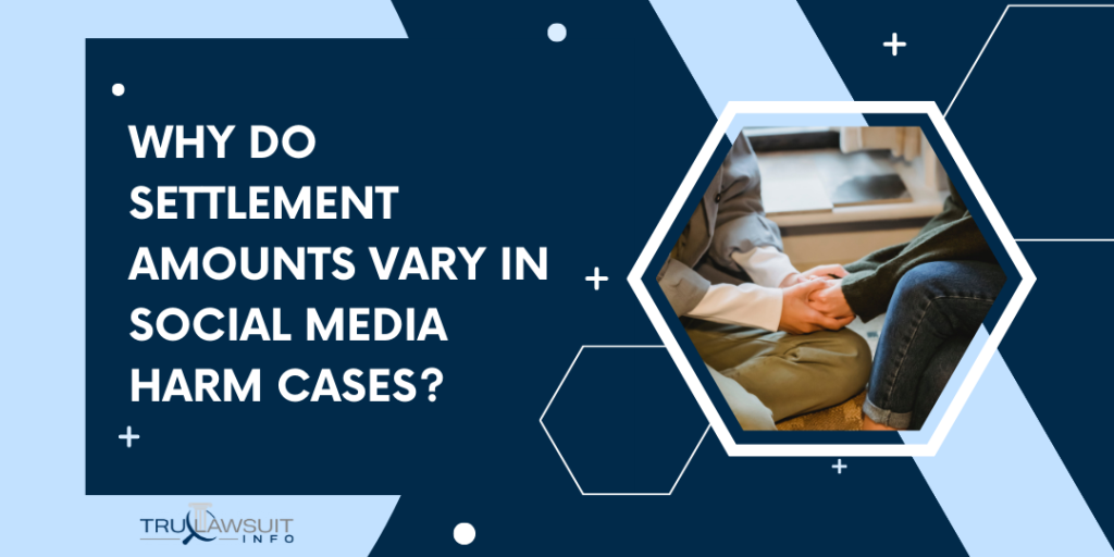 Why Do Settlement Amounts Vary in Social Media Harm Cases