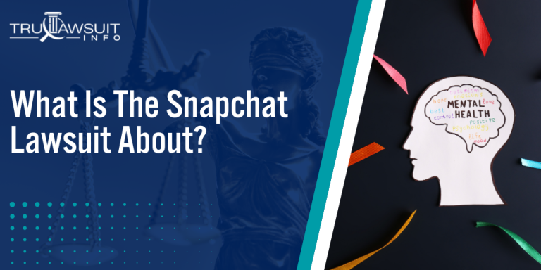 What Is The Snapchat Lawsuit About