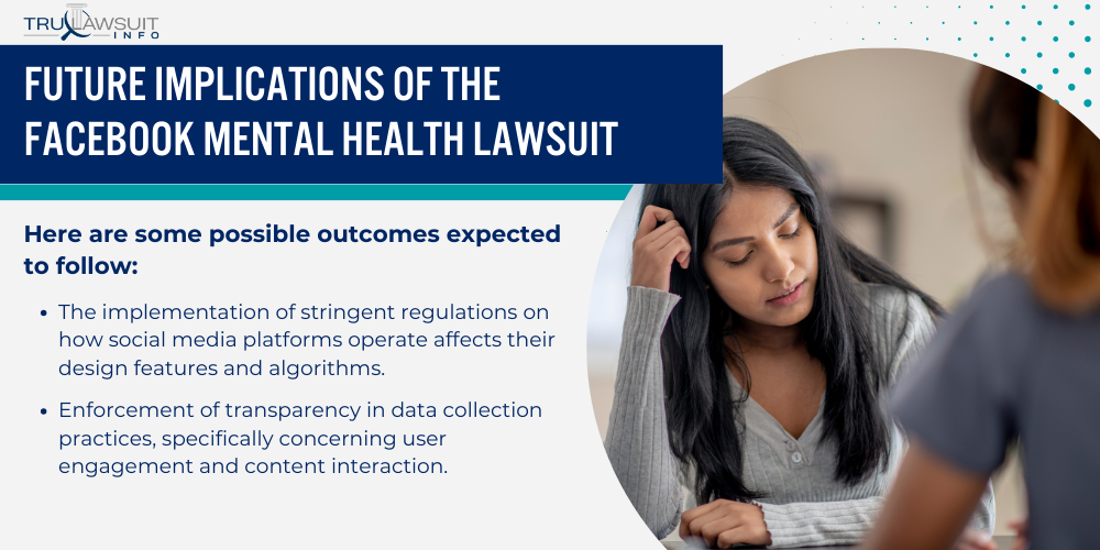 Future Implications of the Facebook Mental Health Lawsuit