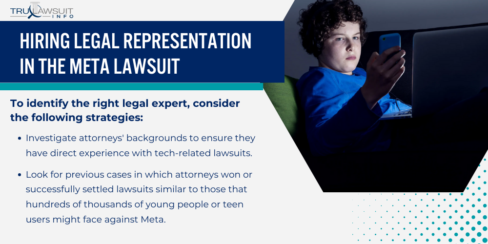 Hiring Legal Representation in the Meta Lawsuit