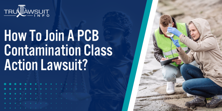How To Join A PCB Contamination Class Action Lawsuit