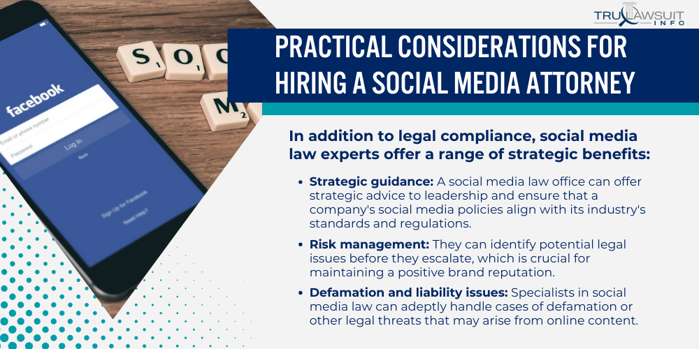Practical Considerations for Hiring a Social Media Attorney