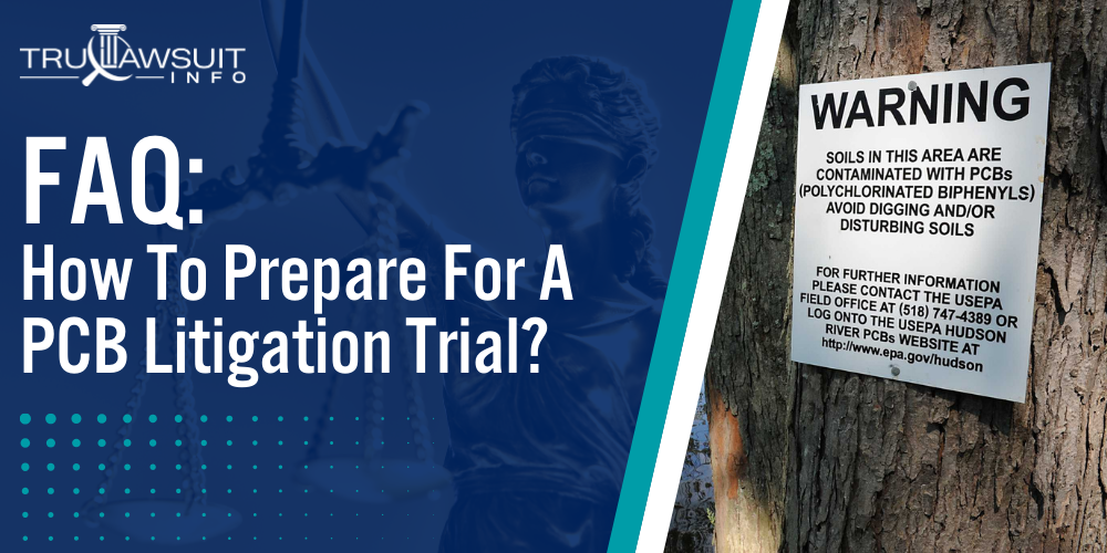 How To Prepare For A PCB Litigation Trial [2024 Update]