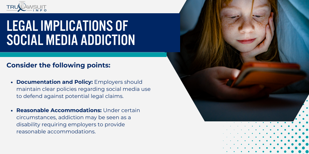 Legal Implications of Social Media Addiction