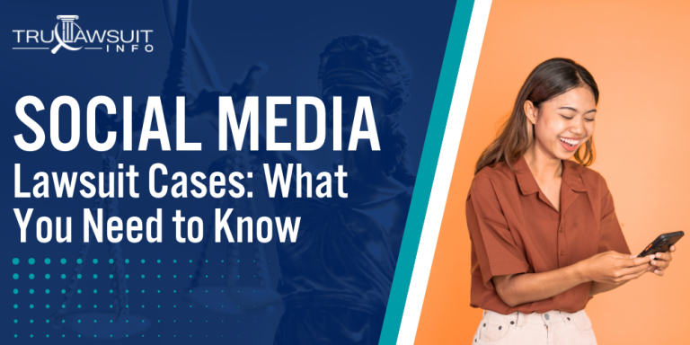 Social Media Lawsuit Cases What You Need to Know