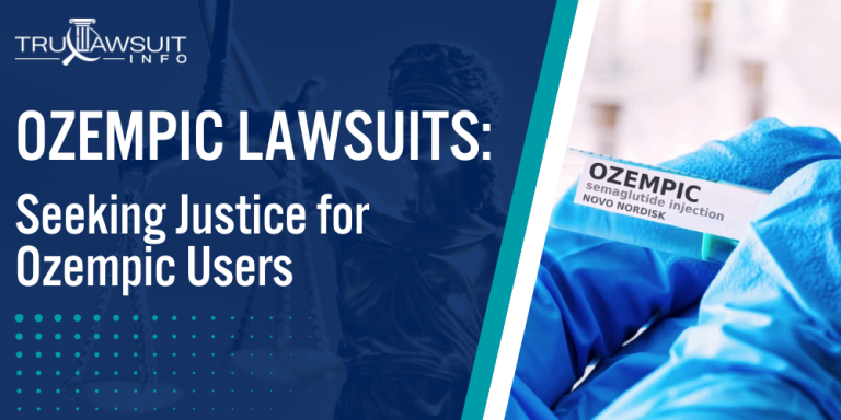 Ozempic Lawsuits Seeking Justice For Ozempic Users Trulawsuit Info