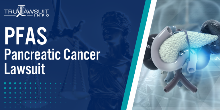 PFAS Pancreatic Cancer Lawsuit